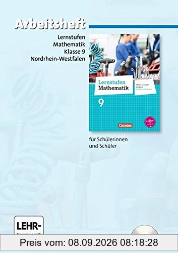 Lernstufen Mathematik - Differenzierende Ausgabe Nordrhein-Westfalen - Neubearbeitung: 9. Schuljahr - Arbeitsheft mit eingelegten Lösungen und CD-ROM