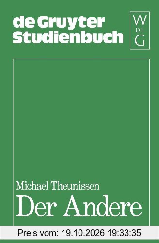Der Andere: Studien zur Sozialontologie der Gegenwart (de Gruyter Studienbuch)