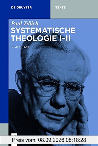 Systematische Theologie I-II (de Gruyter Texte)