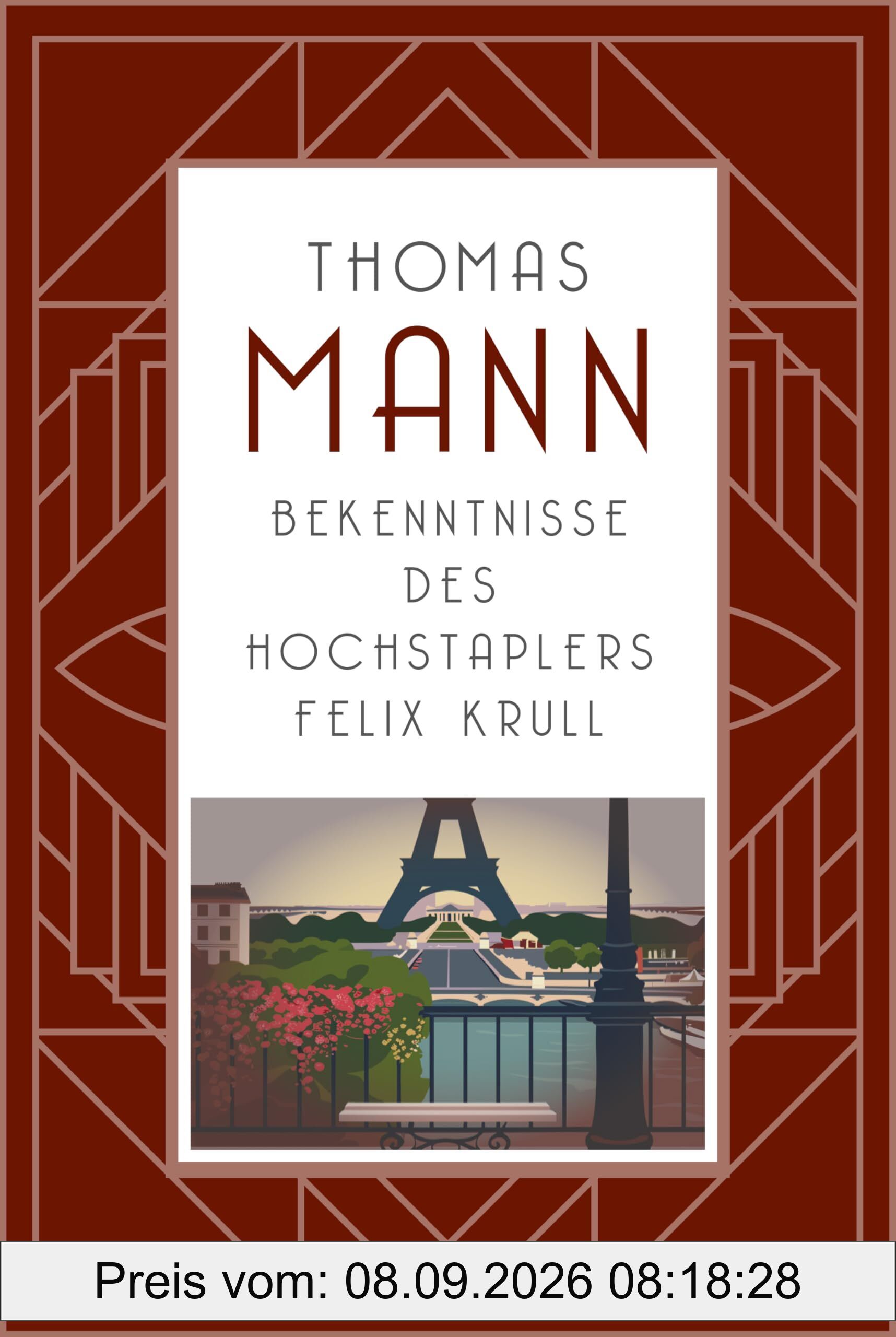 Bekenntnisse des Hochstaplers Felix Krull