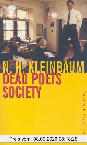 Dead Poets Society (Der Club der toten Dichter) (englische Ausgabe)