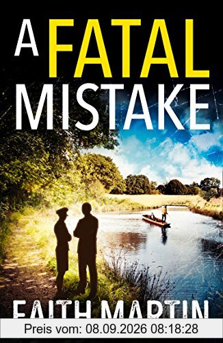A Fatal Mistake: A Gripping, Twisty Murder Mystery Perfect for All Crime Fiction Fans (Ryder and Loveday)
