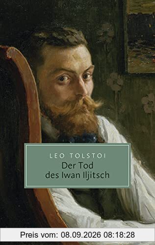 Der Tod des Iwan Iljitsch: Erzählung (Reclam Taschenbuch)