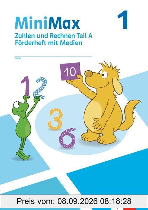 MiniMax 1: Förderheft Zahlen und Rechnen Teil A mit Medien Klasse 1 (MiniMax. Ausgabe ab 2026)