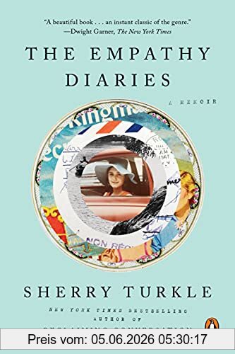 Sherry Turkle The Empathy Diaries, A Memoir