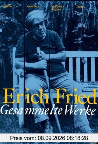 Gesammelte Werke. Gedichte und Prosa: 4 Bände