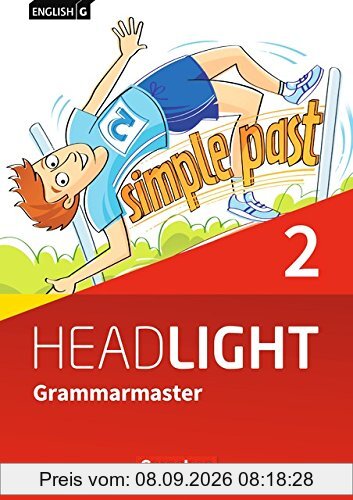 English G Headlight - Allgemeine Ausgabe: Band 2: 6. Schuljahr - Grammarmaster mit Lösungen