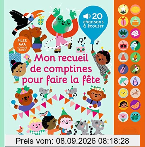 Mon recueil de comptines pour faire la fête : 20 chansons à écouter
