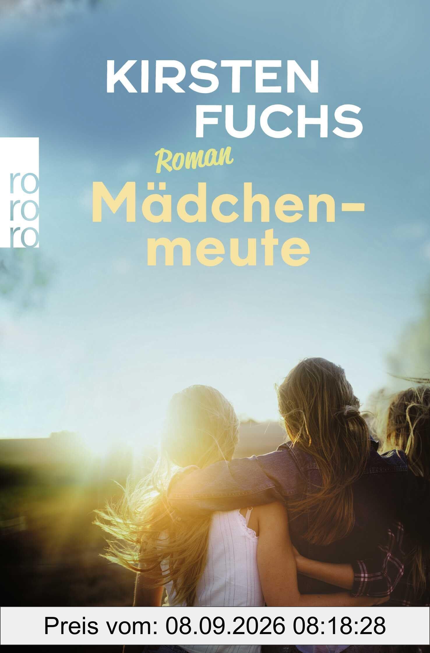 Mädchenmeute: Ausgezeichnet mit dem Deutschen Jugendliteraturpreis 2016