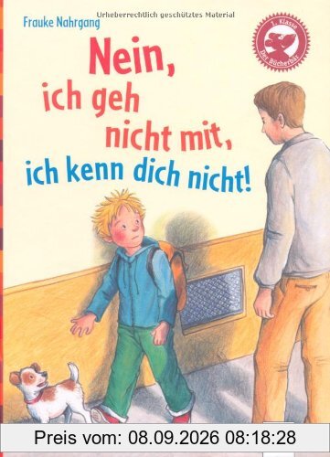 Der Bücherbär: Eine Geschichte für Erstleser: Nein, ich geh nicht mit, ich kenn dich nicht!