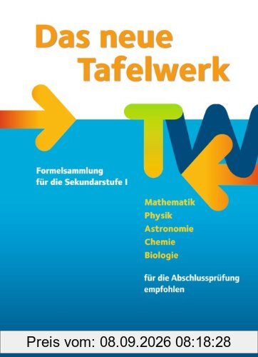 Das neue Tafelwerk - Allgemeine Ausgabe: Schülerbuch