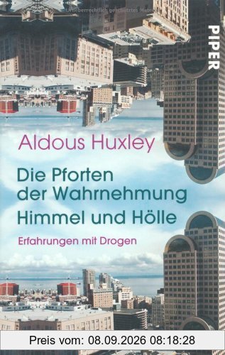 Serie Piper, Bd.6, Die Pforten der Wahrnehmung: Erfahrungen mit Drogen