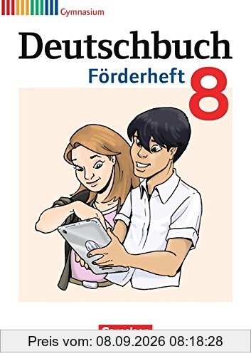 Deutschbuch Gymnasium - Fördermaterial: 8. Schuljahr - Förderheft