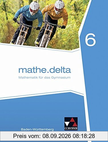 mathe.delta - Baden-Württemberg / mathe.delta Baden-Württemberg 6