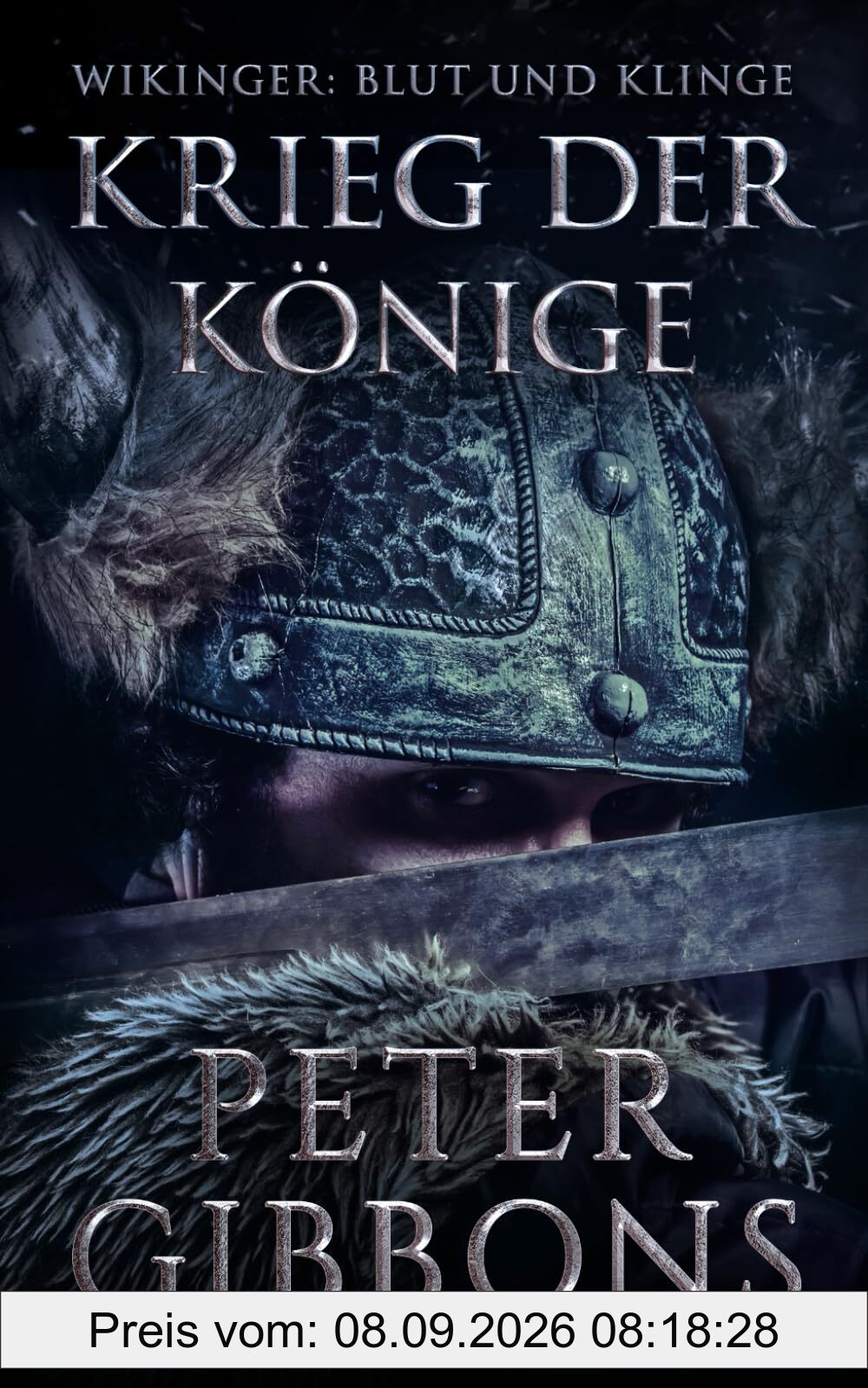 Krieg der Könige (Wikinger: Blut und Klinge, Band 4)
