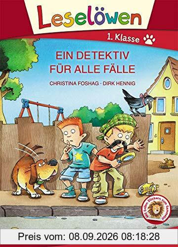 Leselöwen 1. Klasse - Ein Detektiv für alle Fälle: Großbuchstabenausgabe