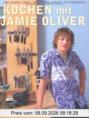 Kochen mit Jamie Oliver: Von Anfang an genial