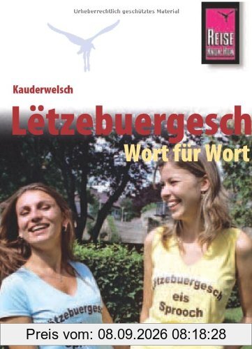 Kauderwelsch, Letzebuergesch Wort für Wort