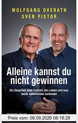 Alleine kannst du nicht gewinnen: Ein Gespräch über Fußball, das Leben und was beide miteinander verbindet: Alleine kannst du nicht gewinnen. Ein ... Sportjournalist Sven Pistor ganz persönlich
