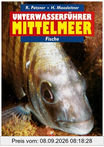 Unterwasserführer Mittelmeer: Fische