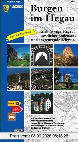 Burgen im Hegau. Freizeitkarte 1 : 50 000: Erlebniswege im Hegau, westlicher Bodensee und angrenzende Schweiz