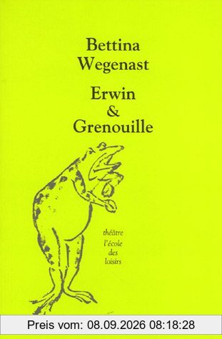 Erwin & Grenouille