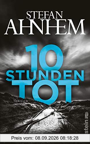 10 Stunden tot: Thriller (Ein Fabian-Risk-Krimi, Band 4)