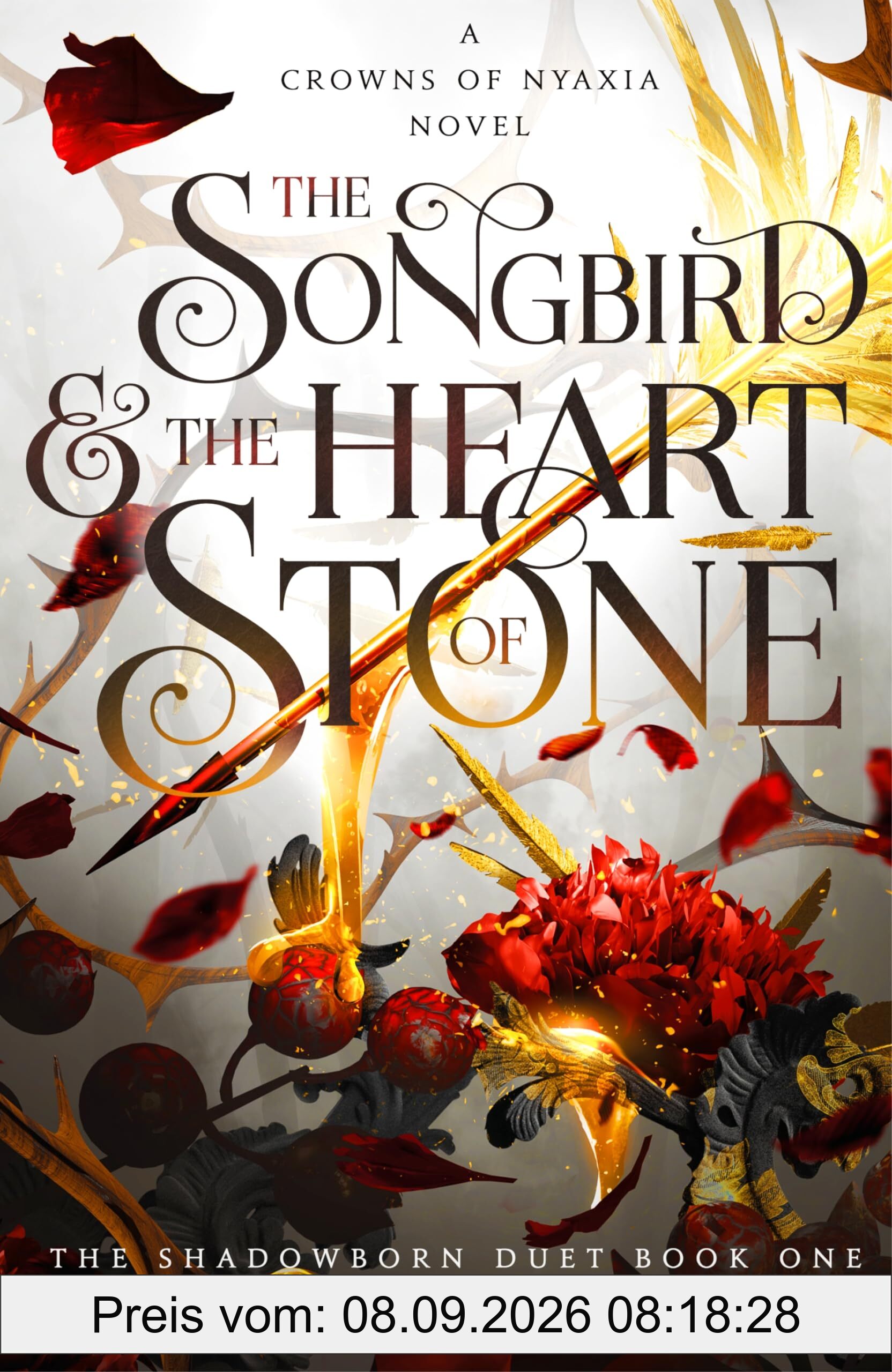 The Songbird and the Heart of Stone: The Sunday Times bestselling third book in the Crowns of Nyaxia romantasy series