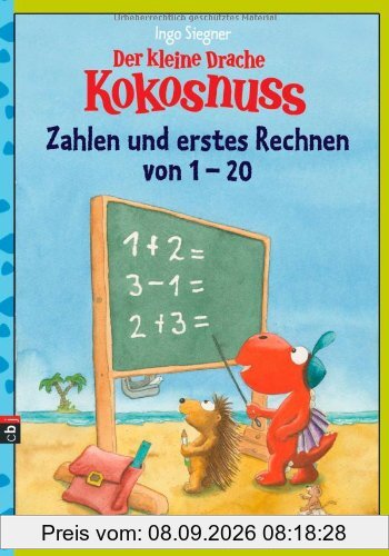 Der kleine Drache Kokosnuss - Zahlen und erstes Rechnen von 1 bis 20: (Vorschule / 1. Klasse)