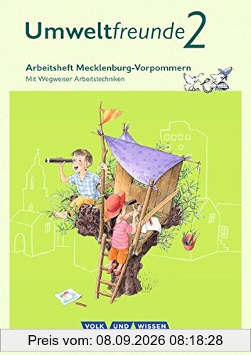 Umweltfreunde - Mecklenburg-Vorpommern - Ausgabe 2016: 2. Schuljahr - Arbeitsheft: Mit Wegweiser Arbeitstechniken
