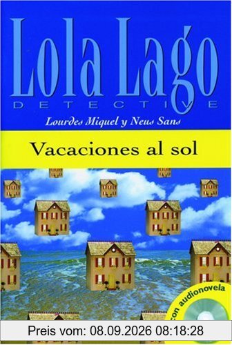 Vacaciones al sol. Buch und CD: Nivel 0