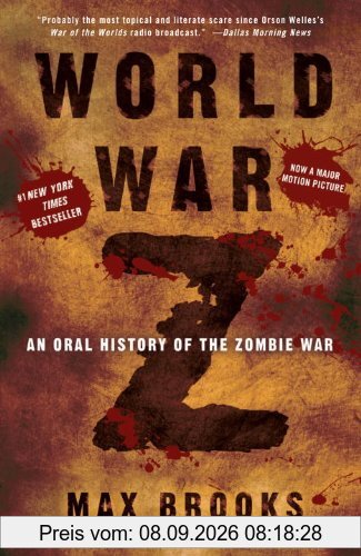 World War Z: An Oral History of the Zombie War