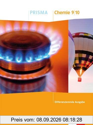 PRISMA Chemie 9/10. Differenzierende Ausgabe Niedersachsen: Schulbuch Klasse 9/10 (PRISMA. Differenzierende Ausgabe ab 2020)