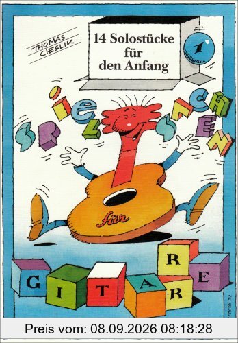 Spielsachen Band 1 - 14 Solostuecke Fuer Den Anfang. Gitarre