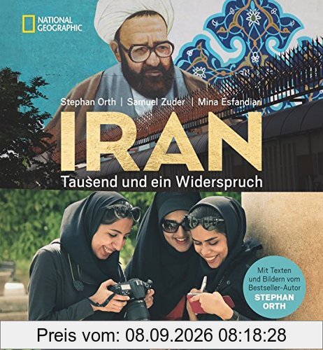Bildband Iran: Tausend und ein Widerspruch. Stephan Orth und Samuel Zuder blicken hinter die Kulissen und bieten Einblicke in die Vielfältigkeit und die zwei Welten des Iran: öffentlich und privat.