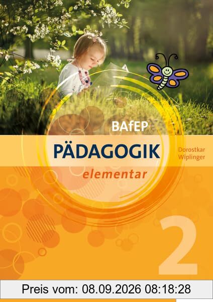 PÄDAGOGIK elementar für BAfEP. Band 2