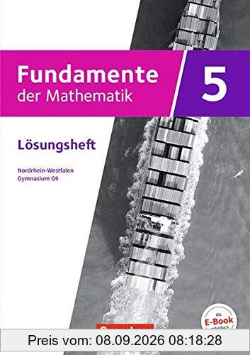Fundamente der Mathematik - Nordrhein-Westfalen - Ausgabe 2019: 5. Schuljahr - Lösungen zum Schülerbuch