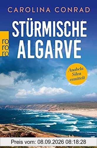 Stürmische Algarve: Anabela Silva ermittelt (Ein Portugal-Krimi, Band 4)