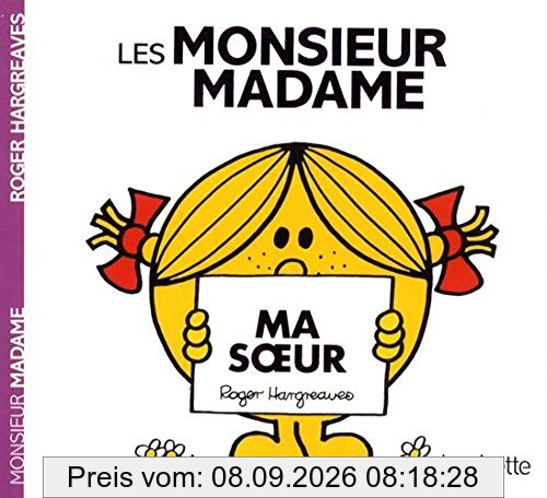 Les Monsieur Madame : ma soeur