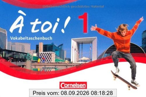 À toi! - Vierbändige Ausgabe: Band 1 - Vokabelheft