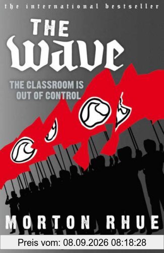 The Wave: The Classroom is out of Control