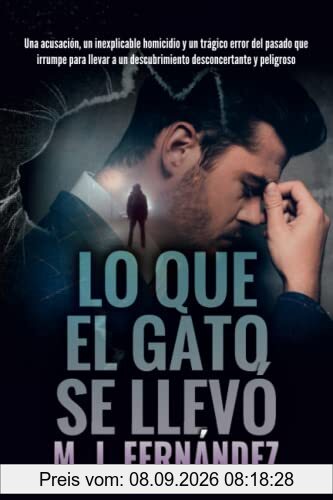 Lo que el gato se llevó. (Inspector Salazar 05): Novela negra (Serie del inspector Salazar, Band 5)