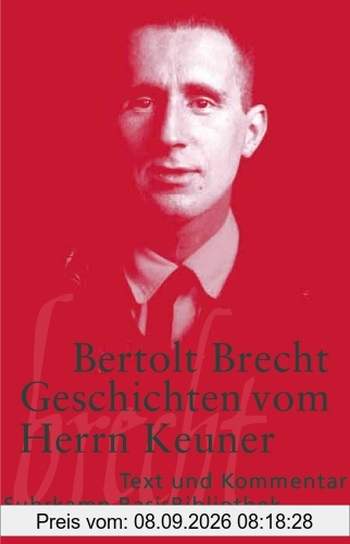 Geschichten vom Herrn Keuner (Suhrkamp BasisBibliothek)