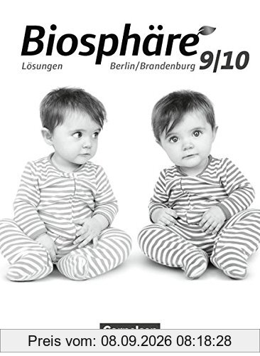 Biosphäre Sekundarstufe I - Gymnasium Berlin/Brandenburg / 9./10. Schuljahr - Lösungen zum Schülerbuch