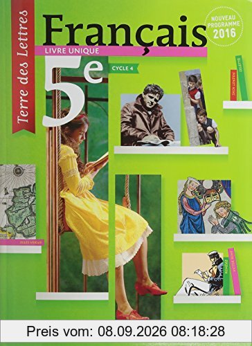 Français, 5e, cycle 4 : livre unique : nouveau programme 2016, format compact