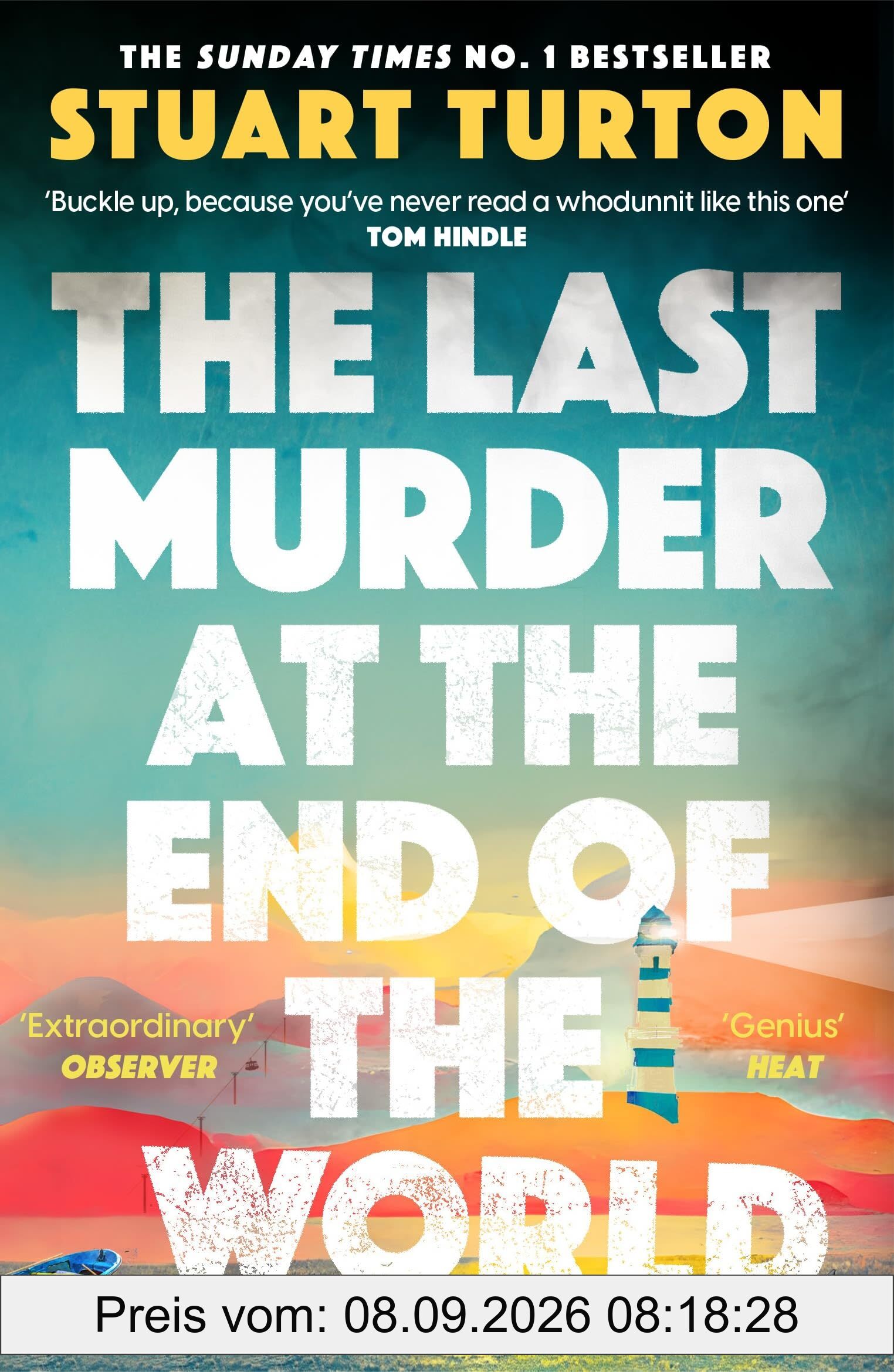 The Last Murder at the End of the World: The Number One Sunday Times bestseller
