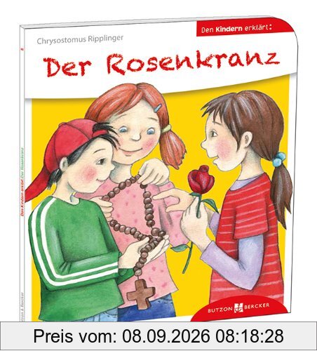 Der Rosenkranz den Kindern erklärt