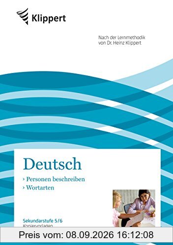 Personen beschreiben | Wortarten: Sekundarstufe 5-6. Kopiervorlagen (5. und 6. Klasse) (Klippert Sekundarstufe)