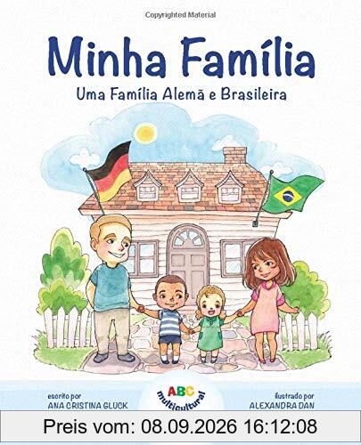 Minha Família: Uma Família Alemã e Brasileira