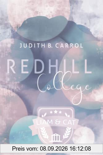 Redhill College: Liam & Cat (Redhill-College-Reihe, Band 1)
